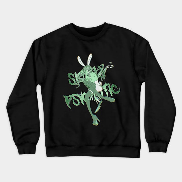 Sickly Psychotic Crewneck Sweatshirt by StarryP Merch